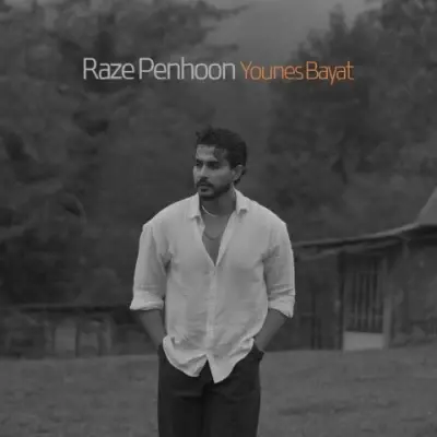 Younes Bayat – Raze Penhoon Younes Bayat – Raze Penhoon