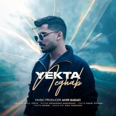 Yekta – Neghab
