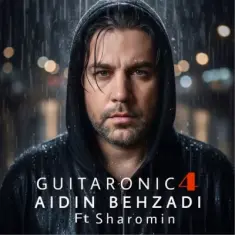 Aidin Behzadi – Guitaronic 4 (ft Sharomin)