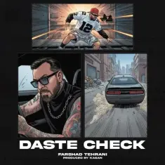 Download Daste Check (Ft Ashkan Kagan) by Farshad Tehrani