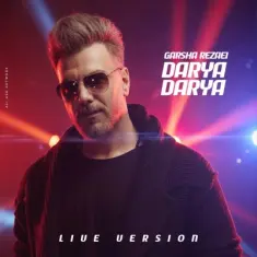 Garsha Rezaei – Darya Darya (Live Version)