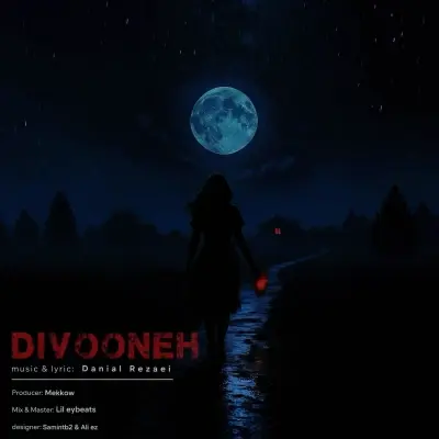 Danial Rezaei – Divooneh Danial Rezaei – Divooneh