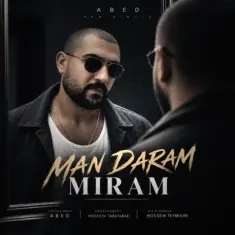 Download Man Daram Miram by Abed