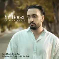 Download Ye Roozi by Alireza Monji