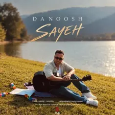Download Sayeh by Danoosh