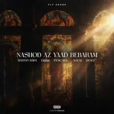 Download Nashod Az Yaad Bebaram (Ft Tahas ft Panicnine ft Youni ft Lwnce) by Hassan Baba