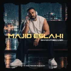 Download Ghadam Bezanim by Majid Eslahi