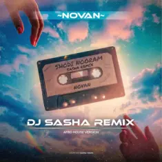 Download Shodi Nooram (Dj Sasha Remix) by Novan