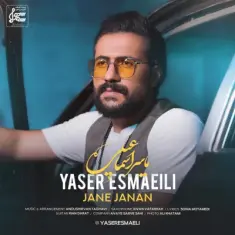 Download Jane Janan by Yaser Esmaeili