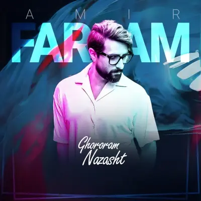 Amir Farjam – Ghororam Nazasht Amir Farjam – Ghororam Nazasht