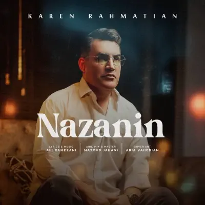Karen Rahmatian – Nazanin Karen Rahmatian – Nazanin