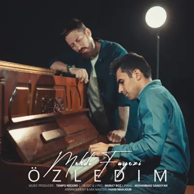 Mehdi Fayezi – Ozledim Mehdi Fayezi – Ozledim