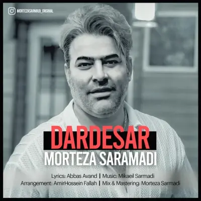 Morteza Sarmadi – Dardesar