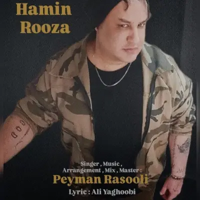 Peyman Rasooli – Hamin Rooza