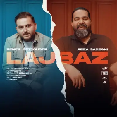 Reza Sadeghi – Lajbaz (Ft Beneil Betyousef)