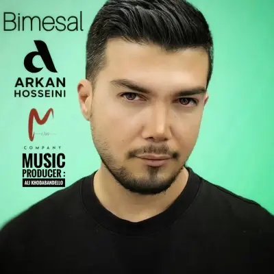 Arkan Hosseini – Bi Mesal