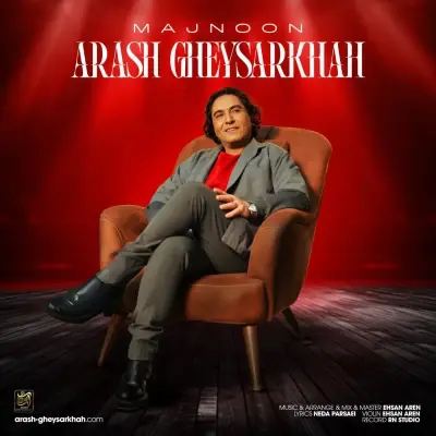 Arash Gheysarkhah – Majnoon