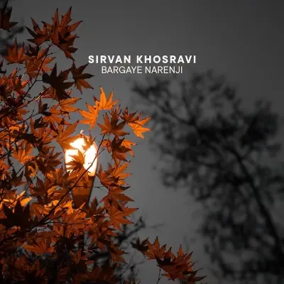 Sirvan Khosravi – Bargaye Narenji Sirvan Khosravi – Bargaye Narenji