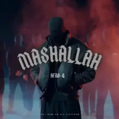 Download Mashallah by Afro G