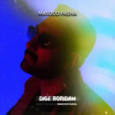 Download Dige Boridam by Masood Pasha