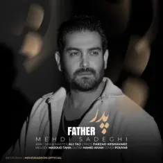 Mehdi Sadeghi – Pedar