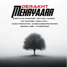 Mehryaarr – Derakht