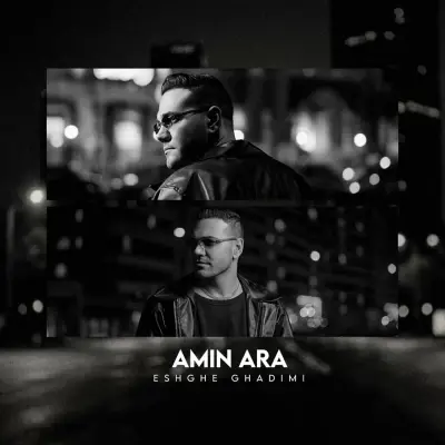 Amin Ara – Eshghe Ghadimi Amin Ara – Eshghe Ghadimi