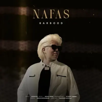 Barbood – Nafas