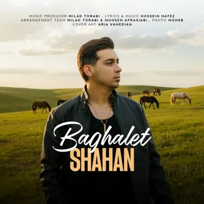 Shahan – Baghalet Shahan – Baghalet