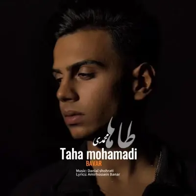 Taha Mohamadi – Bavar Taha Mohamadi – Bavar
