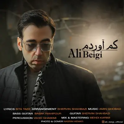 Ali Beigi – Kam Avordam Ali Beigi – Kam Avordam