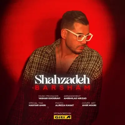 Barsham – Shahzadeh