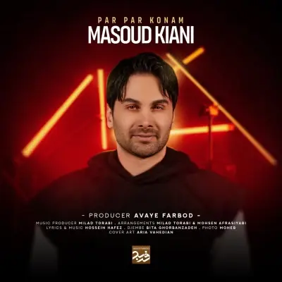 Masoud Kiani – Par Par Konam
