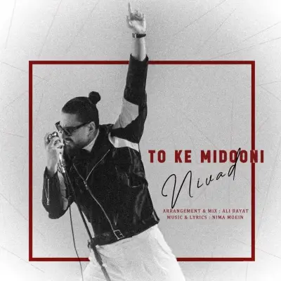 Nivad – To Ke Midooni Nivad – To Ke Midooni