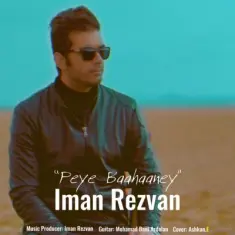 Download Peye Baahaaney by Iman Rezvan