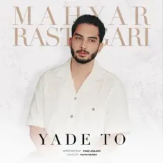 Mahyar Rastegari – Yade To