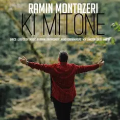 Ramin Montazeri – Ki Mitoone