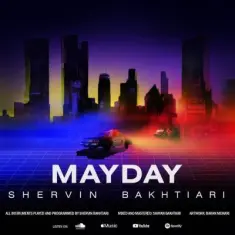 Download Mayday by Shervin Bakhtiari