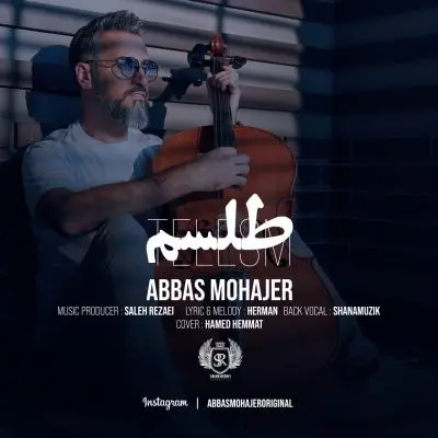 Abbas Mohajer – Telesm Abbas Mohajer – Telesm