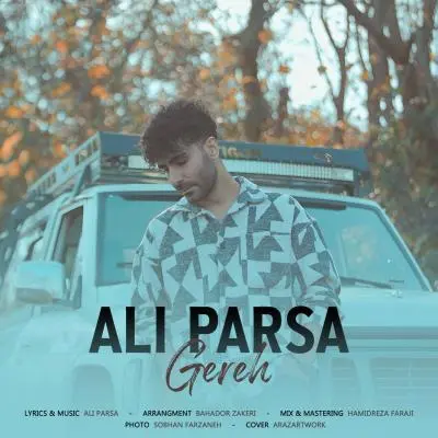 Ali Parsa – Gereh