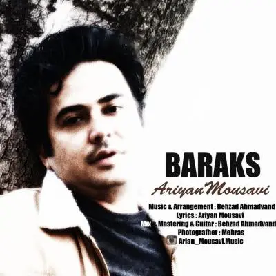 Ariyan Mousavi – Baraks Ariyan Mousavi – Baraks