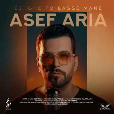 Asef Aria – Eshghe To Basse Mane Asef Aria – Eshghe To Basse Mane