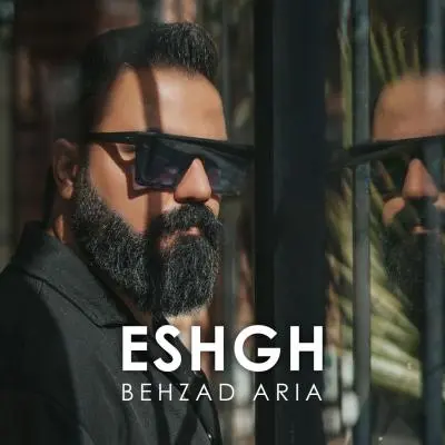 Behzad Aria – Eshgh
