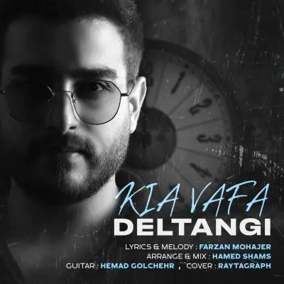 Kia Vafa – Deltangi
