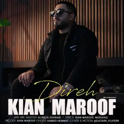 Kian Maroof – Dire Kian Maroof – Dire