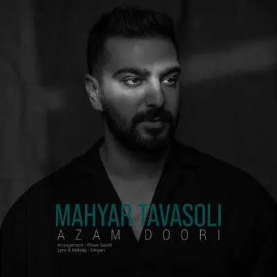 Mahyar Tavasoli – Azam Doori Mahyar Tavasoli – Azam Doori