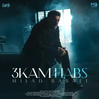 Milad Babaei – 3Kam Habs Milad Babaei – 3Kam Habs