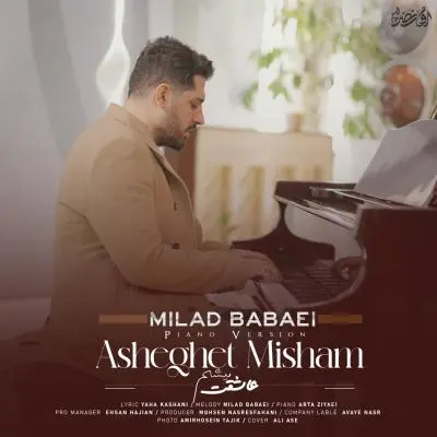 Milad Babaei – Asheghet Misham (Piano Version)