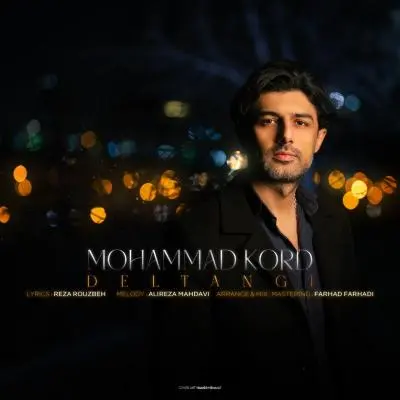 Mohammad Kord – Deltangi