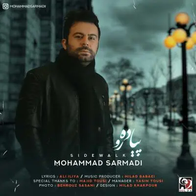 Mohammad Sarmadi – Piyadero